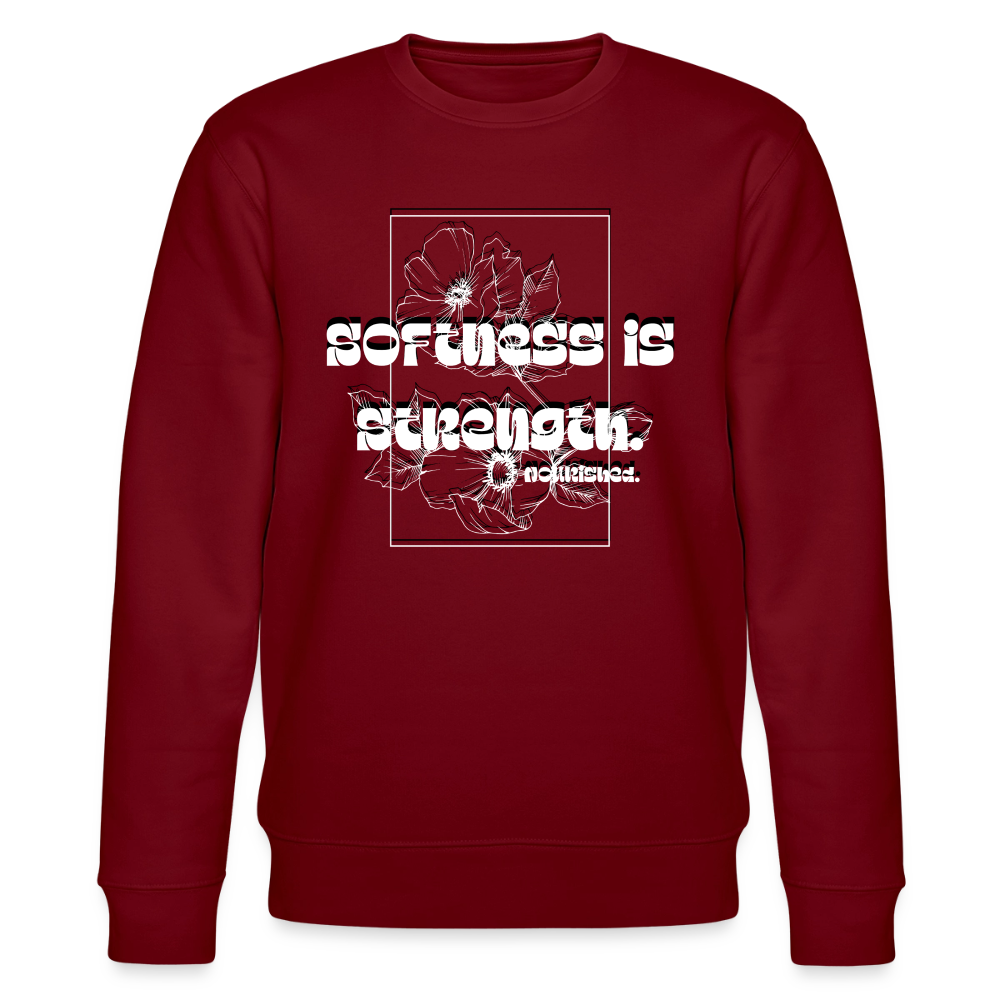 Softness is strenght | White on Black  | Unisex Organic Sweatshirt - burgundy