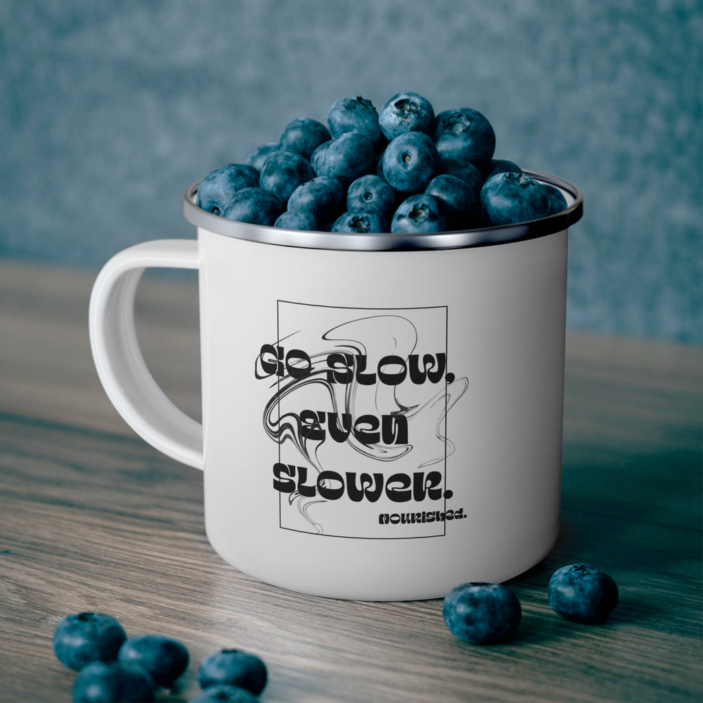 Go slow, even slower. | Mug | Tasse